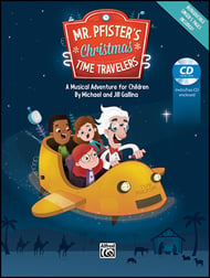 Mr Pfister's Christmas Time Travelers Unison/Two-Part Director's Kit cover Thumbnail